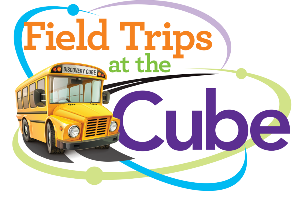 Fund A Field Trip Discovery Cube